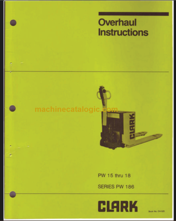 CLARK PW15 18 PW186 (OH-525) Overhaul Manual