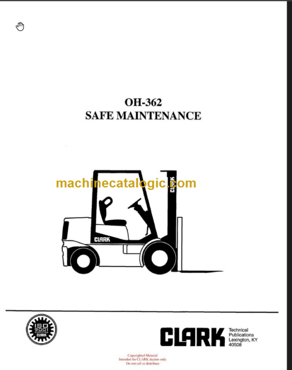 CLARK Safe Maintenance (OH-362) OVERHAUL MANUALS