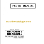 KOBELCO SK40SR-2 SK45SR-2 PARTS MANUAL