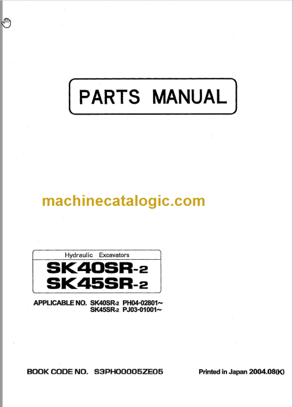 KOBELCO SK40SR-2 SK45SR-2 PARTS MANUAL