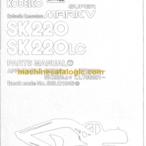 KOBELCO SK220 SK220LC MARK V PARTS MANUAL