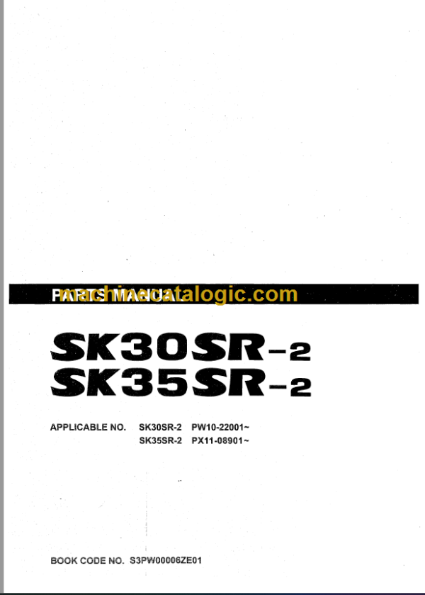 KOBELCO SK30SR-2 SK35SR-2 PARTS MANUAL PW10-22001