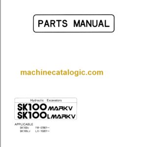 KOBELCO SK100 SK100L MARK V PARTS MANUAL