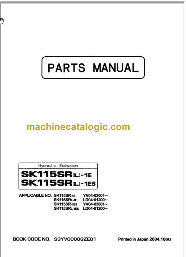 KOBELCO SK115SR(L)-1E SK115SR(L)-1ES PARTS MANUAL