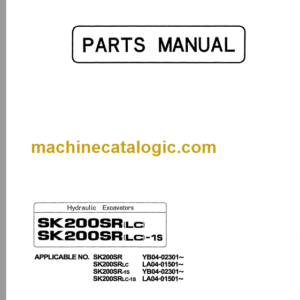 KOBELCO SK200SRLC SK200SRLC-1S PARTS MANUAL