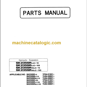 KOBELCO SK235SRLC SK235SRNLC-1E -1ES PARTS MANUAL