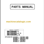 KOBELCO SK135SR-1E SK135SRLC-1E PARTS MANUAL