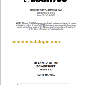 Manitou MLA 628-120 LSU POWERSHIFT SERIES 3-E2 PARTS MANUAL