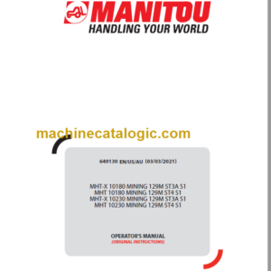 MHT 10180 MINING 129M ST4 S1 OPERATOR'S MANUAL