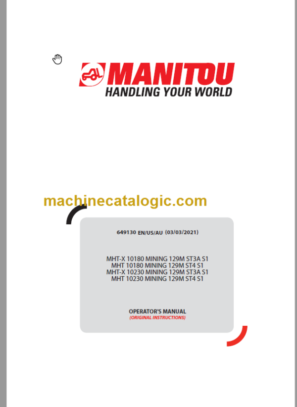 MHT-X 10230 MINING 129M ST3A S1 OPERATOR'S MANUAL