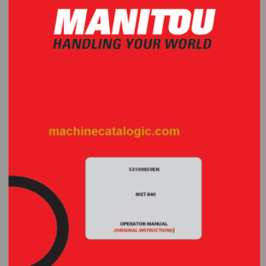 Manitou MXT 840 Operator's Manual