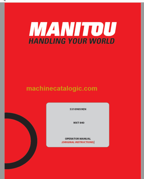 Manitou MXT 840 Operator's Manual