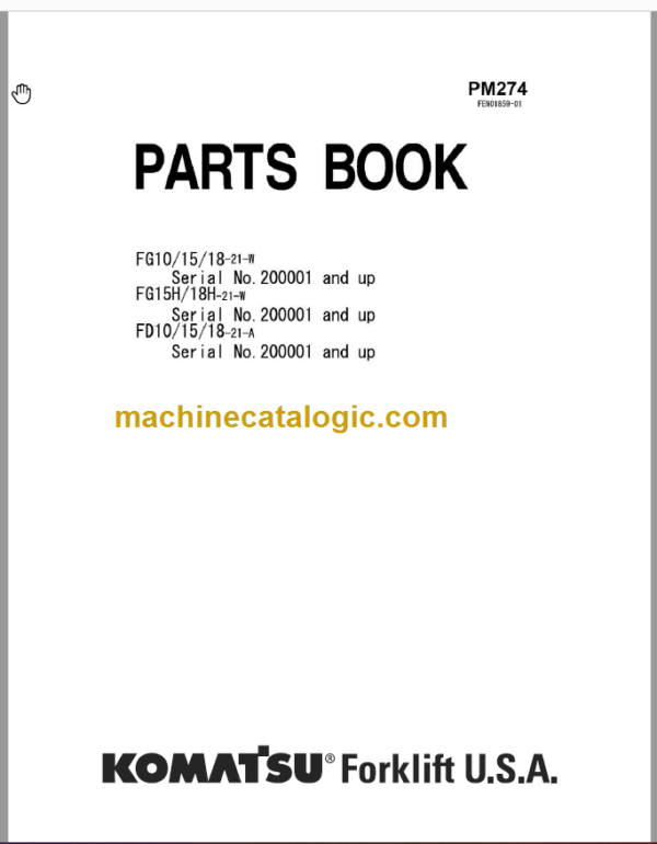 Komatsu FG10 15 18 21W FD10 15 18-21A Parts Book