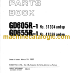 Komatsu GD605R-1 GD655R-1 Parts Book