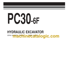 Komatsu PC30-6F Hydraulic Excavator Parts Book