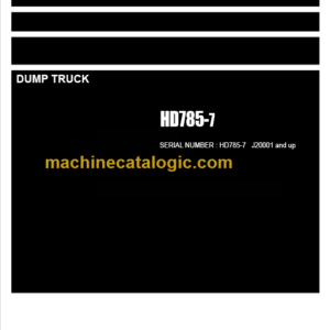 Komatsu HD785-7 Dump Truck Parts Book J20001 And Up