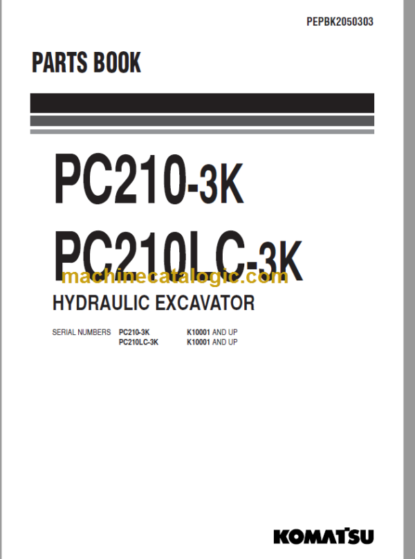 Komatsu PC210-3K PC210LC-3K Hydraulic Excavator Parts Book