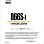 Komatsu D66S-1 Crawler Loader Parts Book