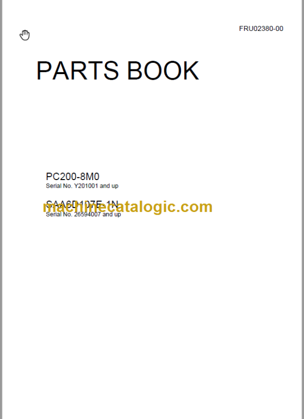 Komatsu PC200-8M0 SAA6D107E-1N Parts Book