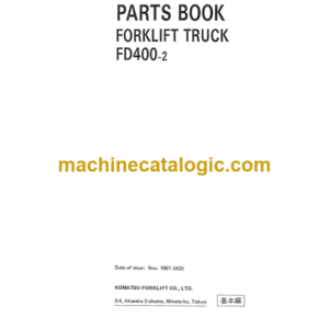 Komatsu FD400-2 Forklift Truck Parts Book