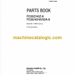 Komatsu FD35Z FD40Z-8 FD35 40 45 50A-8 Parts Book