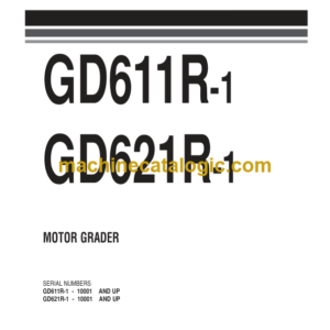 Komatsu GD611R-1 HD521R-1 Motor Grader Parts Book