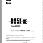 Komatsu D65E-8E Bulldozer Parts Book