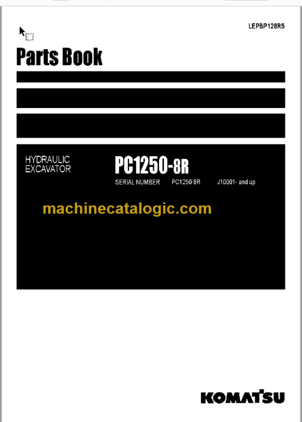 Komatsu PC1250-8R Hydraulic Excavator Parts Book