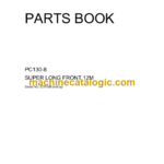 Komatsu PC130-8 Super Long Front 12m Parts Book