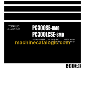 Komatsu PC300SE-8M0 PC300LCSE-8M0 Hydraulic Excavator Parts Book