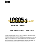 Komatsu LC605-2 Crawler Crane Parts Catalog