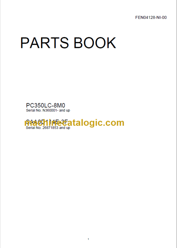 Komatsu PC360LC-8M0 SAA6D114E-3F Parts Book