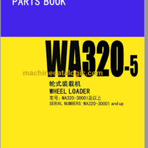 Komatsu WA320-5 Wheel Loader Parts Book WA320-30001 And Up