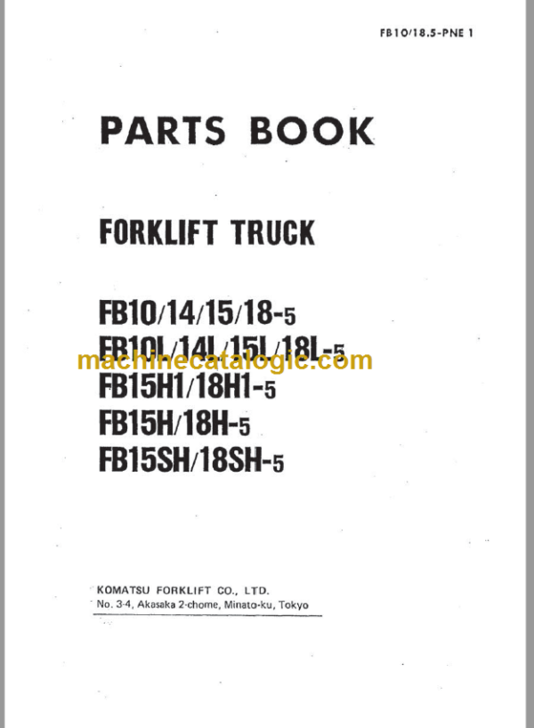 Komatsu FB10(L)(H(1)) 14 15 18-5 Parts Book