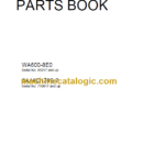 Komatsu WA600-8E0 SAA6D170E-7 Parts Book