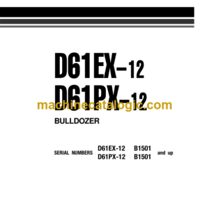 Komatsu D61EX-12 D61PX-12 Bulldozer Parts Book