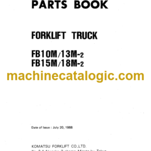 Komatsu FB10M FB13M-2 FB15M FB18M-2 Parts Book