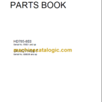 Komatsu HD785-8E0 SAA12V140E-7 Parts Book