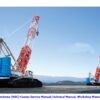 Hitachi Sumitomo HSC Cranes Service Manual, Parts Catalog, Technical and Workshop Manual [02.2025]