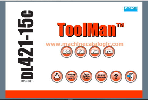 Sandvik DL421-15C Drilling Rig Toolman (Service Manual, Parts Catalog, Operator's and Maintenance Full Documents)