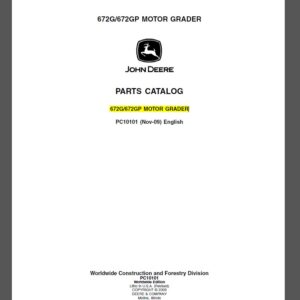 John Deere 672G and 672GP MOTOR GRADER Parts Catalog