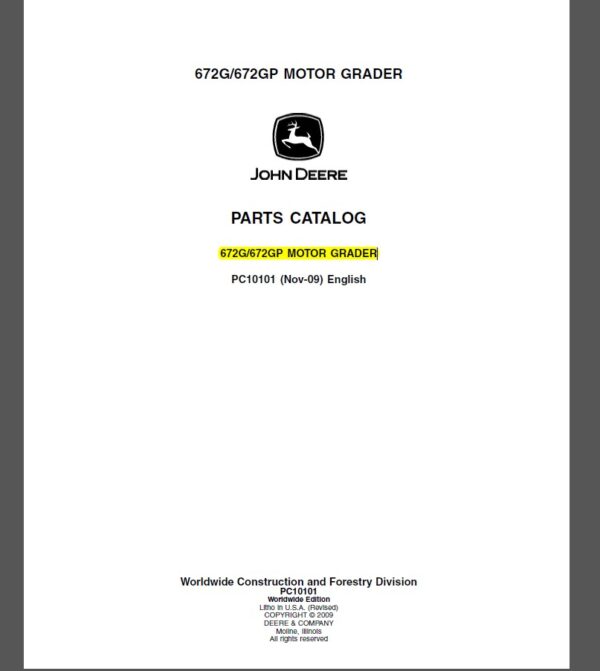 John Deere 672G and 672GP MOTOR GRADER Parts Catalog