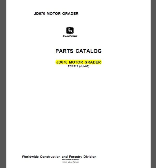 John Deere JD670 MOTOR GRADER Parts Catalog