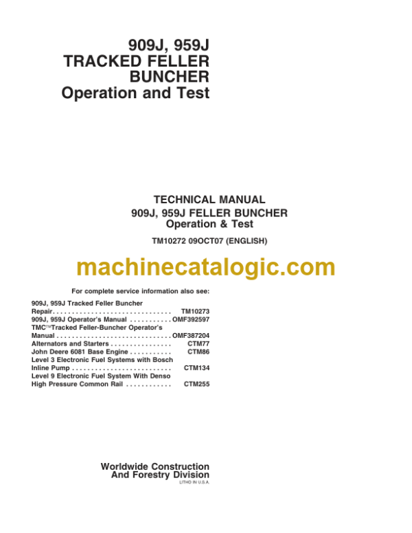 John Deere 909J 959J Feller Buncher Operation and Test Technical Manual