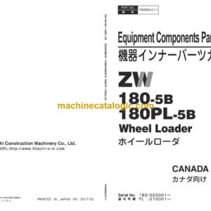 Hitachi ZW180-5B ZW180PL-5B Wheel Loader Equipments Components Parts Catalog