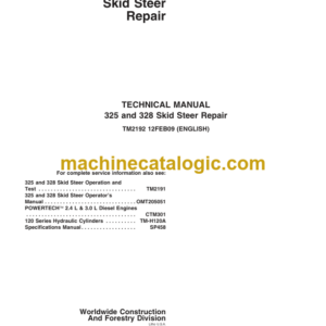 John Deere 325 and 328 Skid Steer Repair Technical Manual