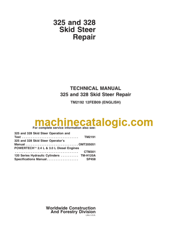 John Deere 325 and 328 Skid Steer Repair Technical Manual