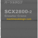Hitachi Sumitomo SCX2800-2 Crawler Crane Parts Catalog