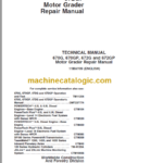 John Deere 670G 670GP 672G and 672GP Motor Grader Repair Technical Manual