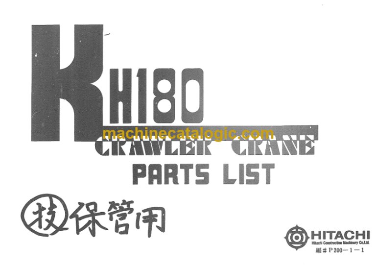 Hitachi KH180 Crawler Crane Parts List
